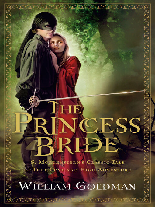 Title details for The Princess Bride by William Goldman - Available